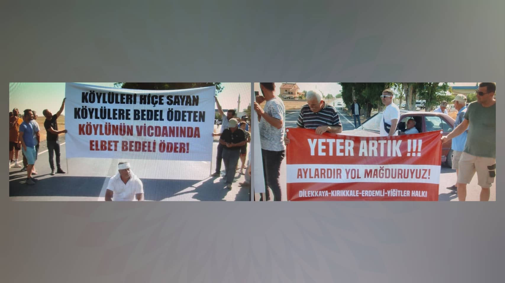 Dilekkaya Kırıkkale Erdemli Yiğitler halkı eylem yaptı