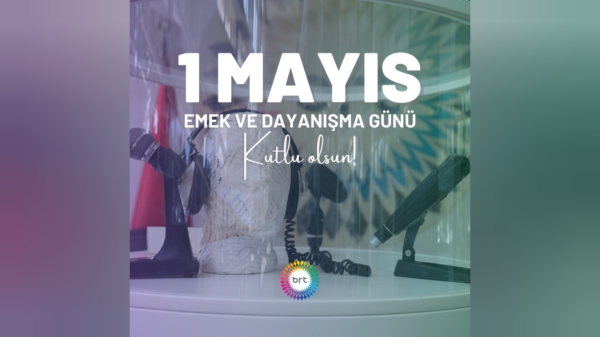 1 Mayıs Emek ve Dayanışma Günü kutlu olsun…