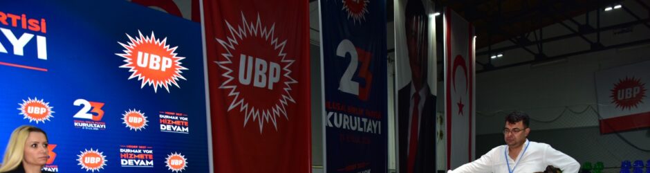 UBP Kurultayı’nda oy sayımı sürüyor… ilk iki sandığa göre Üstel 1228, Taçoy, 669