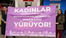 25 Kasım Kadına Yönelik Şiddetle Uluslararası Mücadele Günü yürüyüşü yarın Dereboyu’nda