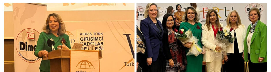 Girişimci kadınlar buluştu…“Turkish Cypriot Women Entrepreneurs Reunion” adıyla etkinlik düzenlendi